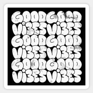 Good Vibes - Graffiti Style Magnet